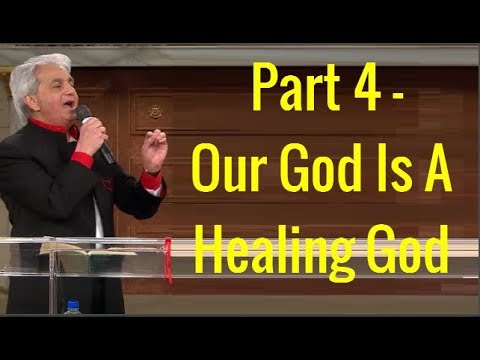 * A Special Sermon From Benny Hinn - Part 4 - Our God Is A Healing God