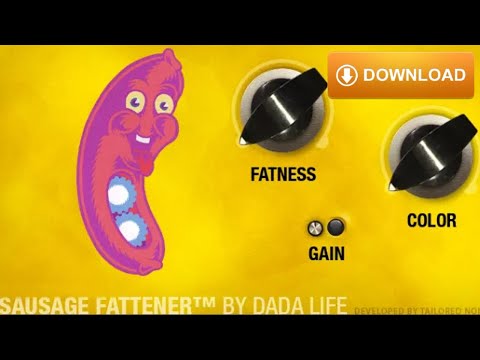 Sausage Fattener by Dada Life Full Download - Plugins (VST, AU) | FL Studio Ableton Logic X