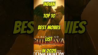 Indian Top10 best movies list in 2025#movie#2025movies#newmovies
