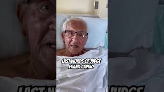 The last words of Famous Judge Frank Caprio #shorts #frankcaprio
