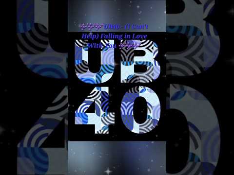 🎶🎶🎶 UB40 - (I Can't Help) Falling in Love With You 🎶🎶🎶 #shorts