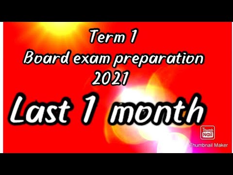 Board exam preparation term 1