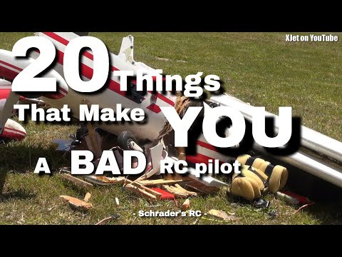 20 Things That Make YOU a BAD RC pilot | Schrader's RC