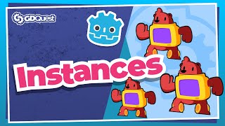 Getting Started With Godot's Scene Instances