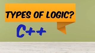 Types of Logic in programming.