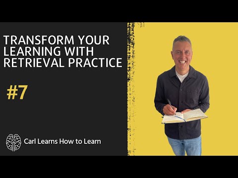 Transform your Learning with Retrieval Practice