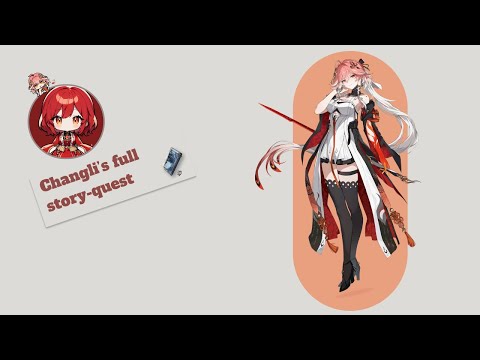 [Wuwa] Changli’s full-story quest | Wuthering Waves