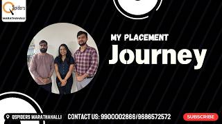 My Placement journey as a Trainee from QSpiders Marathahalli