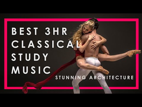 BEST (3) HOUR RELAXING CLASSICAL MUSIC FOR STUDYING | CLASSICAL STUDY MUSIC THAT IS CALMING