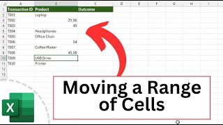 Moving a Range of Cells in Excel