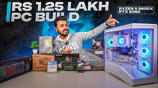 Rs 1.25 Lakh Gaming and Editing PC Build | Ryzen 5 9600X + RTX 5060 🔥