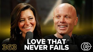 363: Love That Never Fails