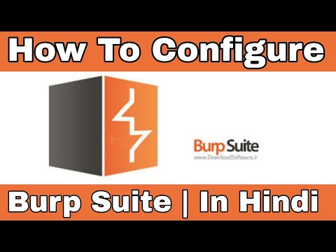 How to Setup or Configure Burp Suite |  In Hindi