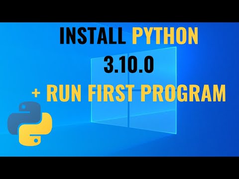 How to install Python 3.10.0 on Windows 10