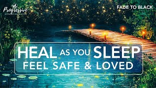 Sleep Meditation for Healing & Feeling Loved | Deep Healing Sleep Tonight