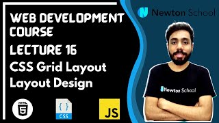 Lecture 16 CSS Grid Layout | CSS Grid Design System | Layout | Web Development Series | HTML CSS JS