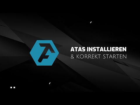 ATAS Software installieren & korrekt starten