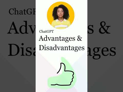 ChatGTP | Advantages and Disadvantage in 20 sec
