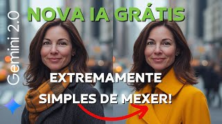 Google Gemini 2.0 Flash: IA GRÁTIS que Edita Sozinha!