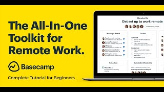 Project Management with Basecamp - Step by step Tutorial from Basic to Advanced