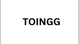 TOINGG, Imagination is the only boundary.