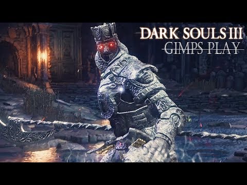Gimps relive the horror of dark souls 3 // Episode 13