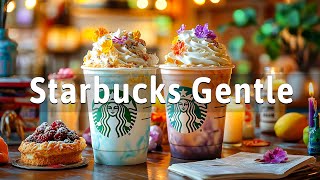 Starbucks Morning Jazz 2026 ☕ Gentle Bossa Nova Playlist for a Bright & Calm Day