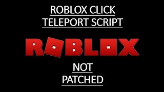 [100% NO BAN] Roblox Click Teleport Script | Pastebin 2021 | Works in Any Game