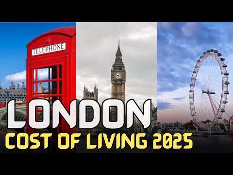 Cost of Living in London 2025: What You REALLY Need to Know!
