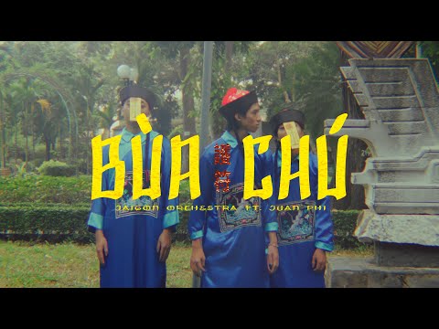 JAIGON ORCHESTRA x JUAN PHI -||- BÙA CHÚ (OFFICIAL MUSIC VIDEO)