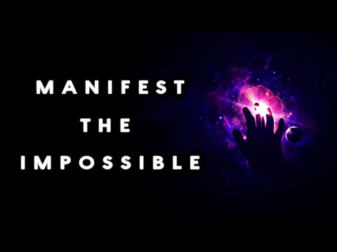 ★MANIFEST THE IMPOSSIBLE★ Know You Can ☯ Binaural Beats, Isochronic Tones & Subliminal Affirmations