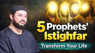 5 Prophets' Istighfar || Transform Your Life With These Prayers | Sheikh Samih Jad