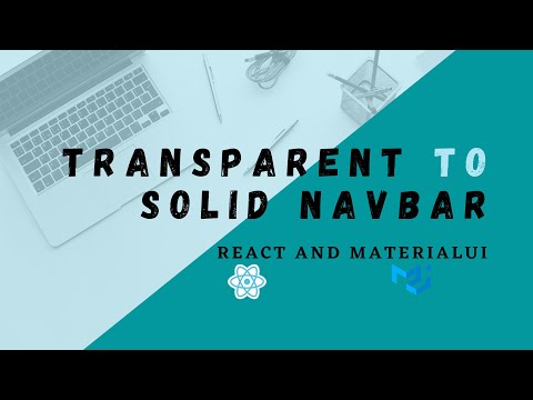 How to create a transparent to solid navbar/menu on scroll using React and MaterialUI