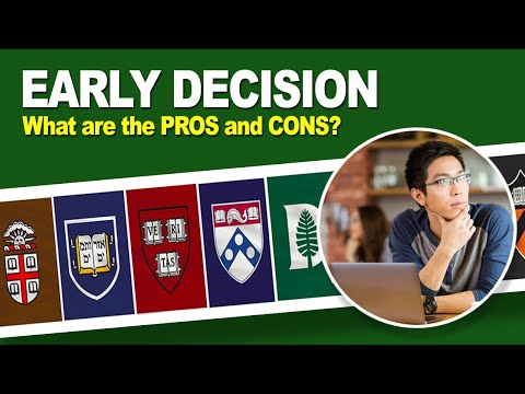 The Pros and Cons of Early Decision