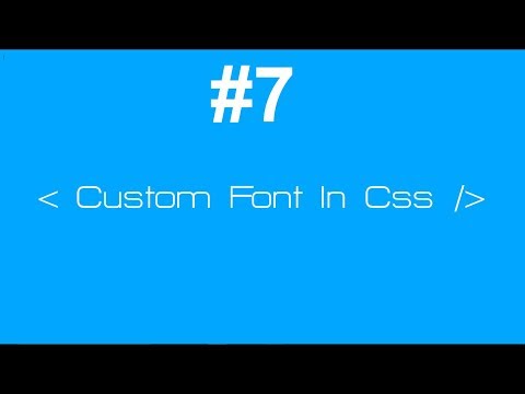 Adding Custom Font In Your Website Using Css[Hindi]
