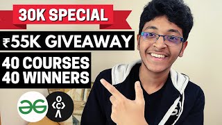 [30K Special] I'M GIVING AWAY 55,000 WORTH OF COURSES🔥 | DSA + Web Dev Courses Giveaway!