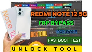 Redmi Note 12 5G Frp Bypass ( Fastboot Mode  ) Unlock Tool #foryou #frp_solution #fastboot
