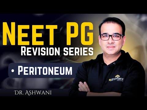 NEET PG SERIES- PERITONEUM