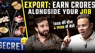 Insane Export Hacks (give 30 Mins/Day) to Earn Crores🤑 LuxuryBrands & Smuggling #importexport