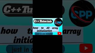 🧠How to initialization  in 2D array/ easy tricks /c++ tutorials  #coding #cpp #short #