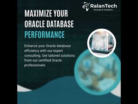 Maximize Your Oracle Database Performance with RalanTech Solutions