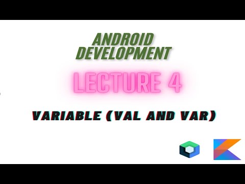 VARIABLES IN KOTLIN | VAL AND VAR DIFFERENCE |MASTER ANDROID DEVELOPMENT COURSE