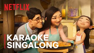 "Mooncakes” Karaoke Sing Along Song 👩‍🍳 Over the Moon | Netflix Family