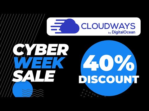 Cloudways Hosting Discount [40% OFF] 🔥 Cloudways Cyber Week Sale 2023