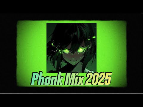 PHONK MIX 2025 ~ AGGRESSIVE PHONK