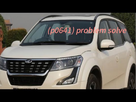 XUV 500 (p0641) sensor supply voltage1 monitoring error problem solve