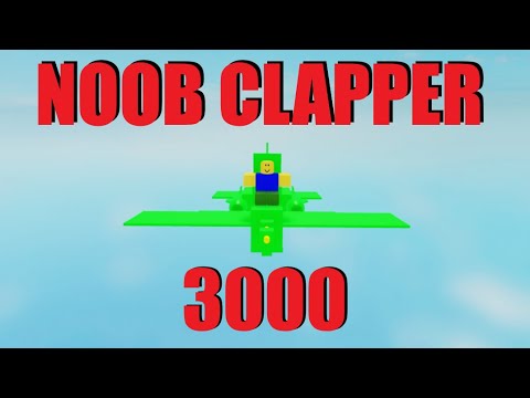 NOOB CLAPPER 3000 (Plane Crazy PVP