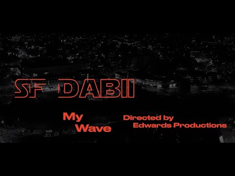 SF Dabii - My wave