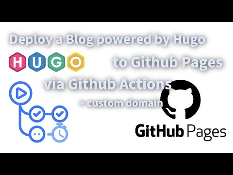 Deploy Hugo Blog to Github Pages via Github Actions w/ a Custom Domain
