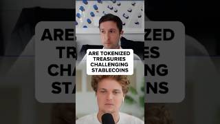 Are Tokenized Treasuries Challenging Stablecoins